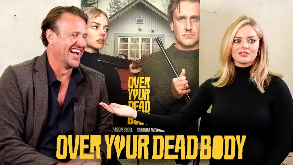 over your dead body jason segel samara weaving