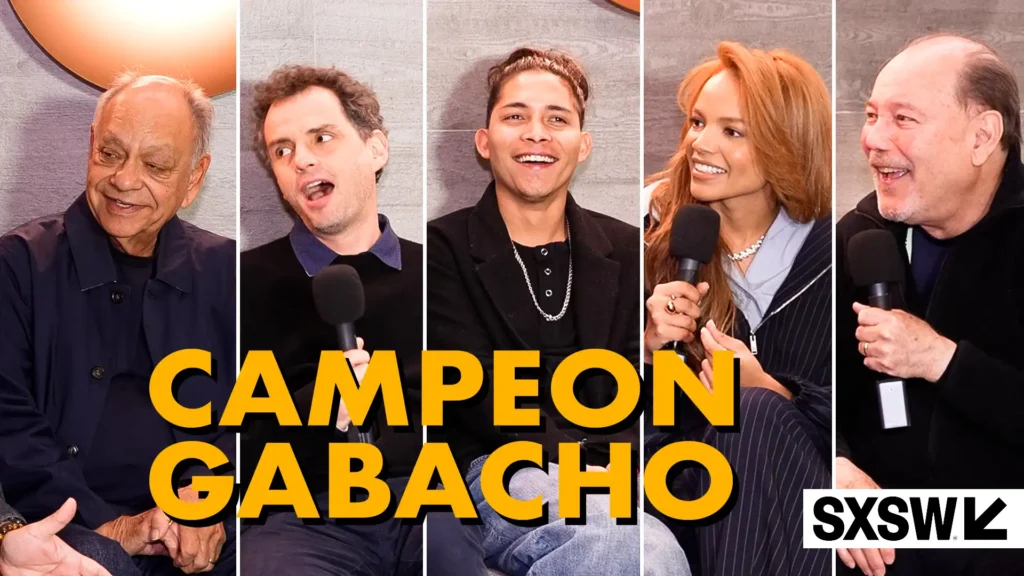 Campeon Gabacho sxsw movie cast